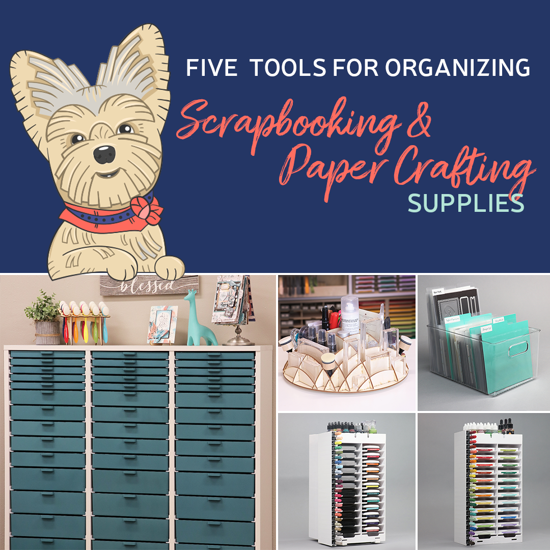 How to Organize Your Scrapbooking Supplies - Love Paper Crafts